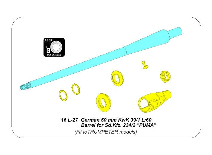Aber 16L-27 German 5cm KwK 39/1 L/60 Barrel for Sd.Kfz.234/2 "PUMA" fit for Trumpeter 1/16