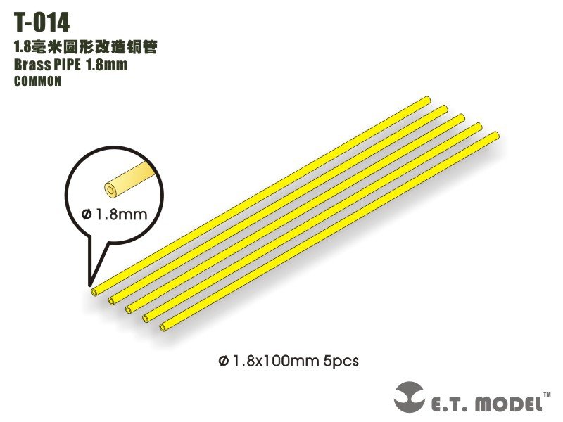 ET Model T-014 Brass PIPE 1.8mm
