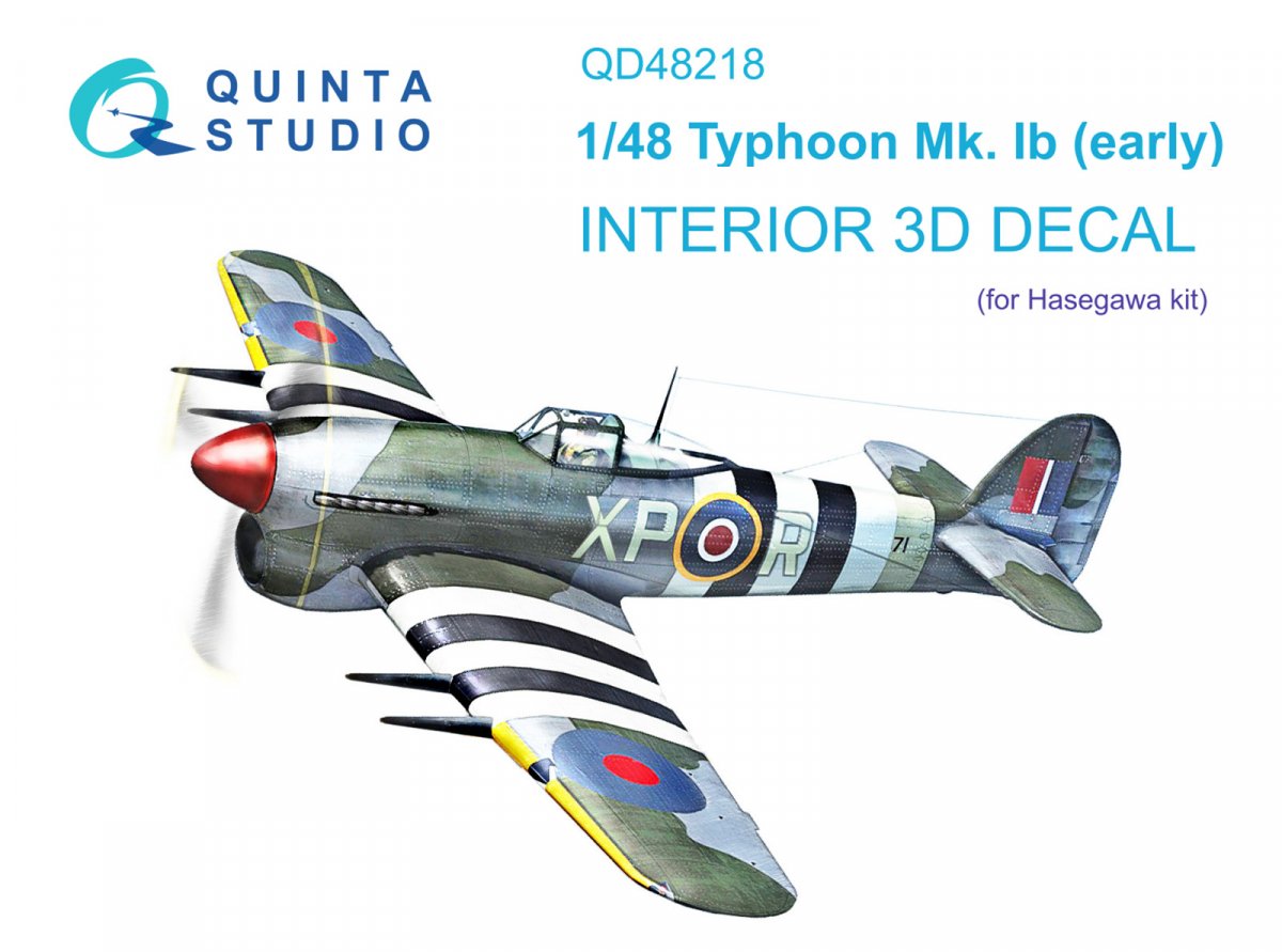 Quinta Studio QD48218 Hawker Typhoon Mk.1b early 3D-Printed &amp;amp; colored Interior on decal paper ( Hasegawa ) 1/48