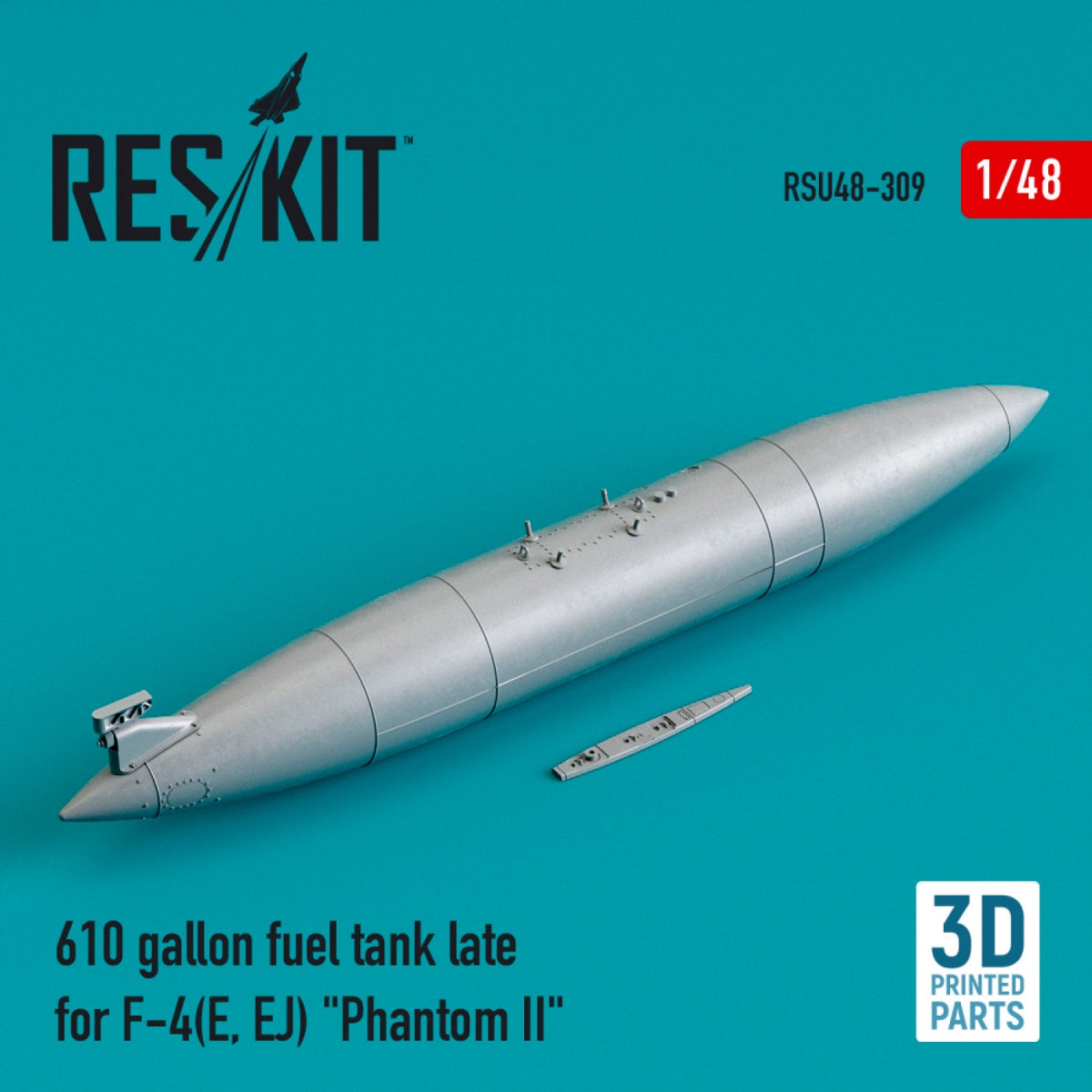 Réservoir de carburant RESKIT RSU48-0309 de 610 gallons pour F-4 (E, EJ) « Phantom II » (impression 3D) à l&amp;#39;échelle 1/48