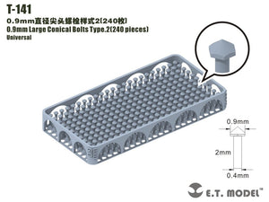 ET Model T-141 0.9mm Large Conical Bolts Type.2 240 pieces