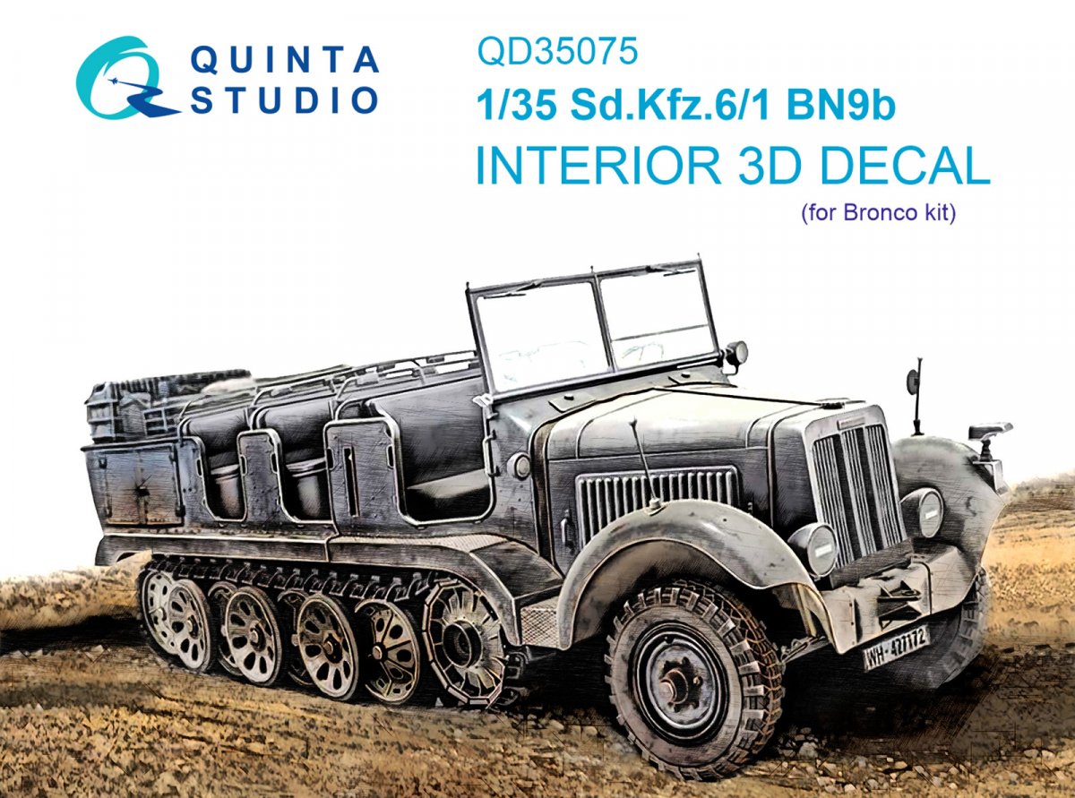 Quinta Studio QD35075 Sd.Kfz.6-1 BN9b 3D-Printed &amp;amp; colored Interior on decal paper (Bronco) 1/35