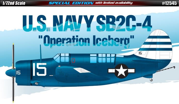 Academy 12545 US Navy SB2C-4 Operation Iceberg (1/72)