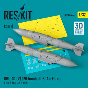 RESKIT RS32-0465 GBU-31 (V) 3/B bombs US Air Force (2 pcs) (B-1B, F-35, F-22, F-111C) (3D Printed) 1/32