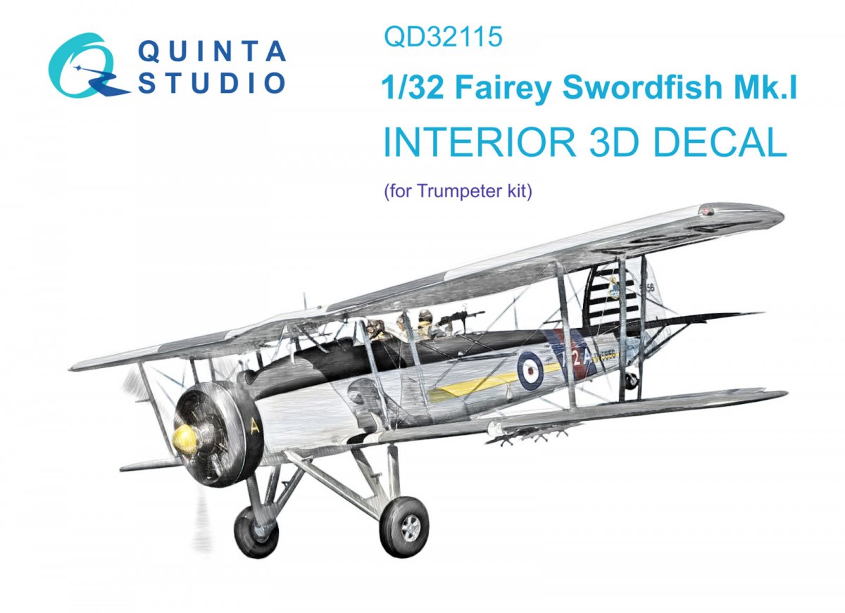 Quinta Studio QD32115 Fairey Swordfish Mk.I 3D-Printed &amp;amp; colored Interior on decal paper (Trumpeter) 1/32