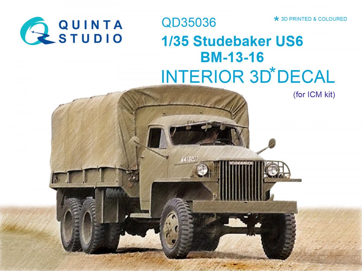 Quinta Studio QD35036 Studebaker US6 3D-Printed &amp; colored Interior on decal paper (for ICM kit) 1/35