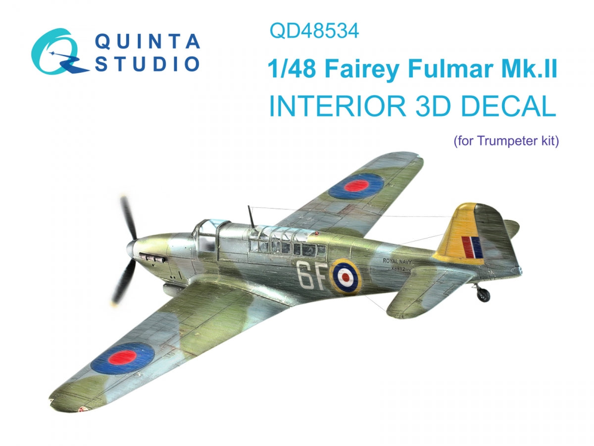 Quinta Studio QD48534 Fairey Fulmar Mk.II 3D-Printed &amp;amp; colored Interior on decal paper (Trumpeter) 1/48