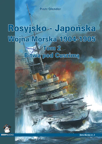 MMP Books 21566 Russo-Japanese Naval War 1904-1905 Volume 2