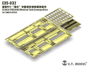 ET Model E35-032 US M26 PERSHING Medium Tank Stowage Bins (For TAMIYA 35254) (1/35)