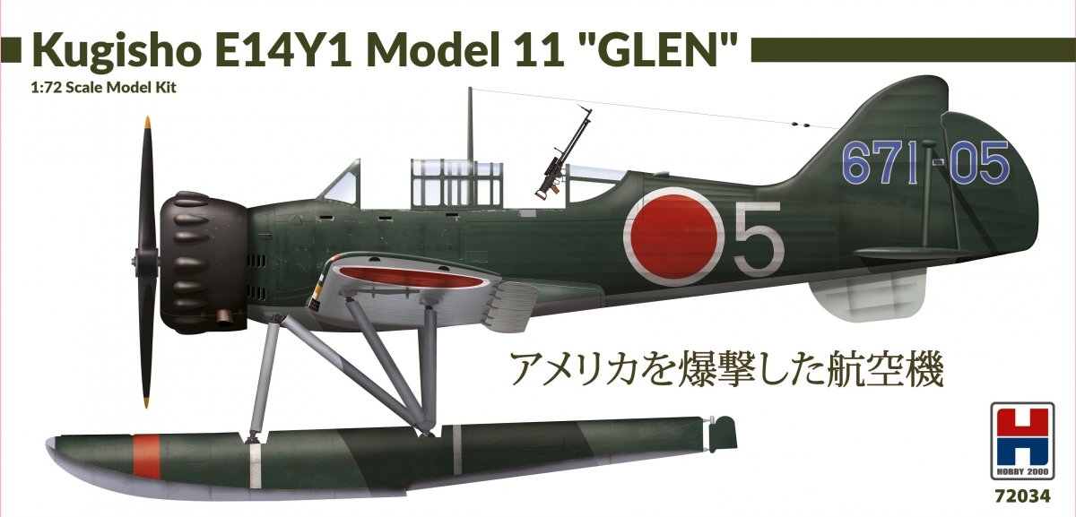 Hobby 2000 72034 Kugisho E14Y1 Model 11 "Glen" 1/72