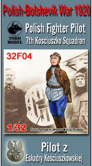 ToRo Model 32F04 September 1939 - Pilot from the Kościuszko Squadron / Polish-Bolshevik War 1920 - Polish Fighter Pilot, 7th Kosciuszko Squadron 1/32