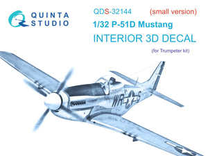 Quinta Studio QDS-32144 P-51D Mustang 3D-Printed &amp;amp; colored Interior on decal paper (Trumpeter) (Small version) 1/32