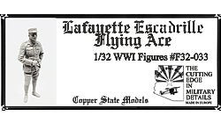 Maquette Copper State Models F32-033 As de l'aviation de l'escadrille Lafayette de la Première Guerre mondiale, échelle 1/32