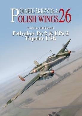 Stratus 58426 Polish Wings No. 26 Petlyakov Pe-2 &amp; UPe-2 Tupolev USB