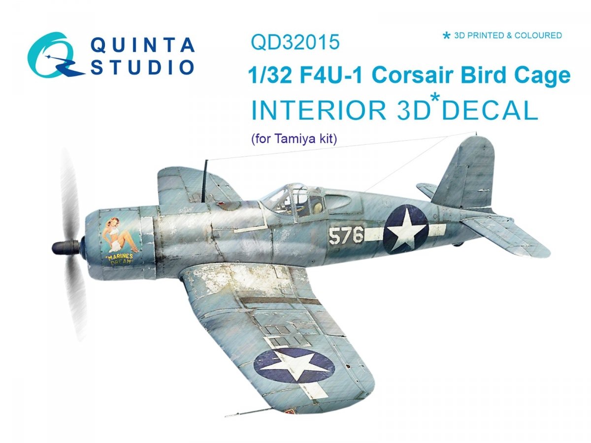 Quinta Studio QD32015 F4U-1 Corsair (Bird cage) 3D-Printed &amp;amp; colored Interior on decal paper (for Tamiya kit) 1/32