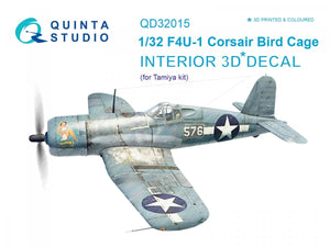 Quinta Studio QD32015 F4U-1 Corsair (Bird cage) 3D-Printed &amp;amp; colored Interior on decal paper (for Tamiya kit) 1/32