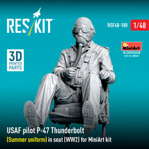 RESKIT RSF48-0100 USAF pilot P-47 Thunderbolt (Summer uniform) in seat (WW2) for MiniArt kit (3D Printed) 1/48