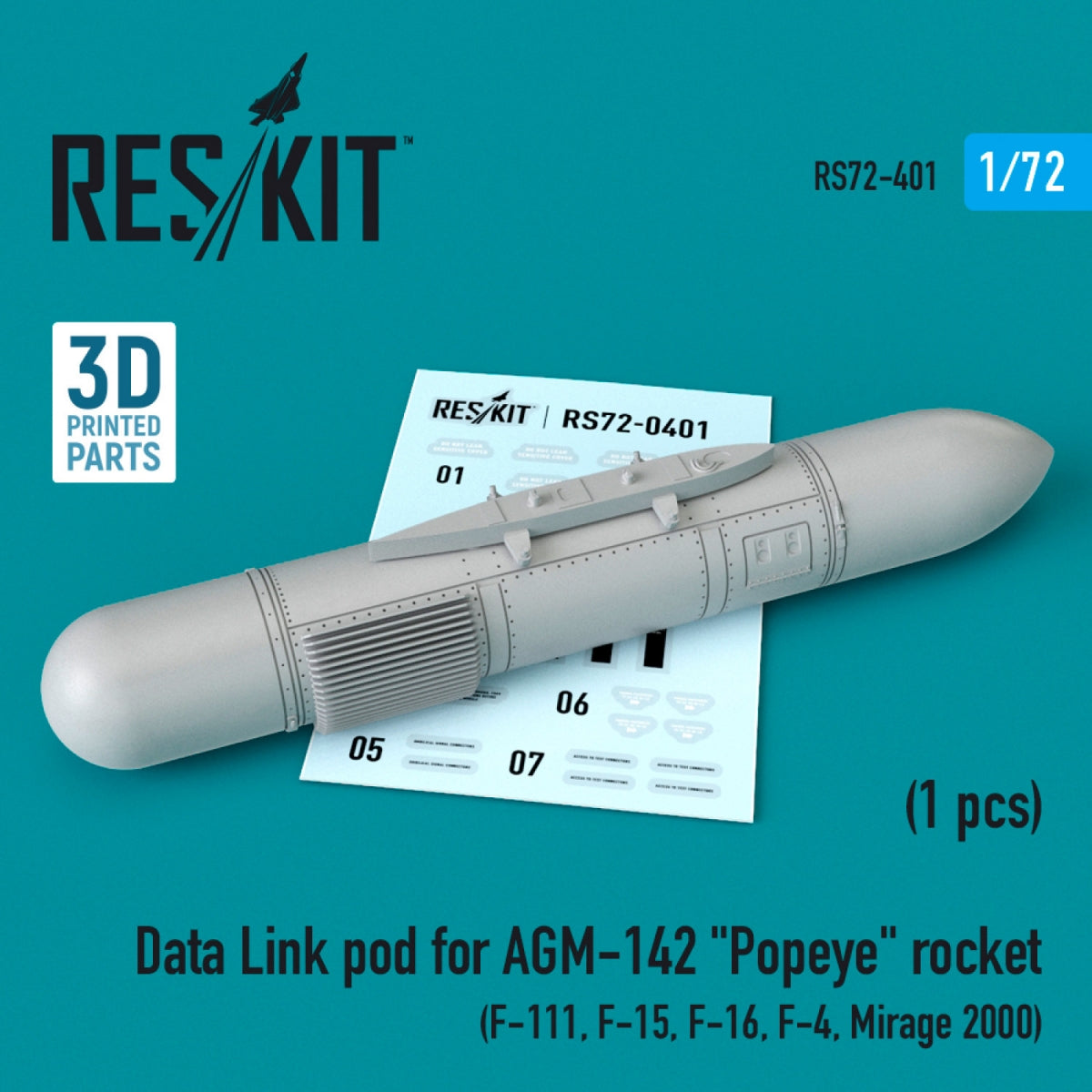 RESKIT RS72-0401 DATA LINK POD FOR AGM-142 "POPEYE" ROCKET 1/72