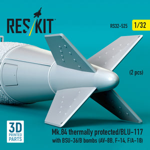 RESKIT RS32-0525 Mk.84 thermally protected/BLU-117 with BSU-36/B bombs (2 pcs) (3D Printed) 1/32 – image 3