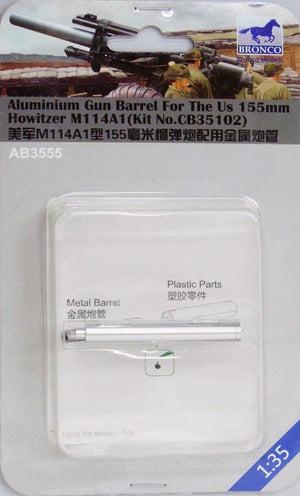 Bronco AB3555 M114A1 US 155mm Howitzer Aluminum Gun Barrel 1/35