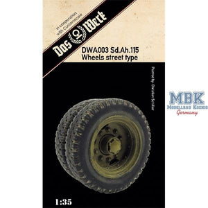 Das Werk DWA003 Sd.Ah.115 Roues type rue 1/35