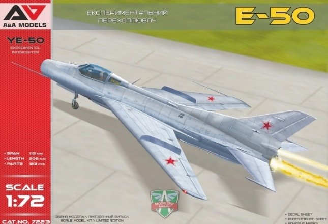 A&amp;A Models 7223 MiG Ye-50 / E-50 pre-series interceptor 1/72