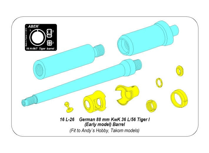 Aber 16L-26 Barrel 8.8 cm KwK 36/56 to Tiger I early (Andy`s Hobby/Takom) 1/16