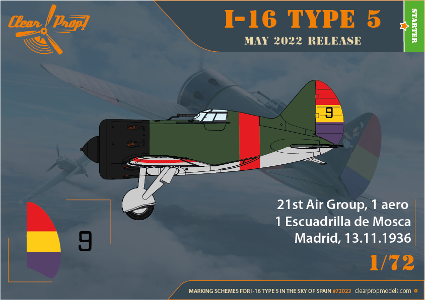Clear Prop! CP72023 I-16 Type 5 In the sky of Spain STARTER KIT 1/72 – immagine 7