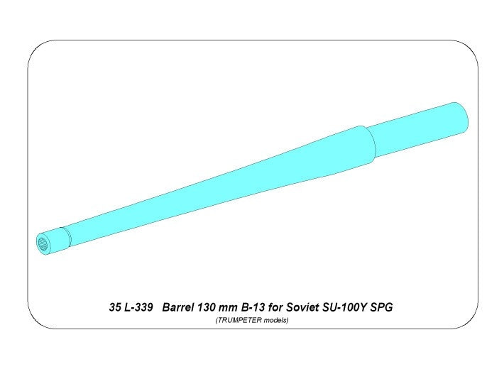 Aber 35L-339 130mm B-13 barrel for SU-100Y SPG 1/35 – Bild 2