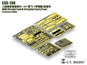 ET Model E35-136 WWII US Light Tank M-24 chaffee (Early Prod.) For Bronco 35069 1/35